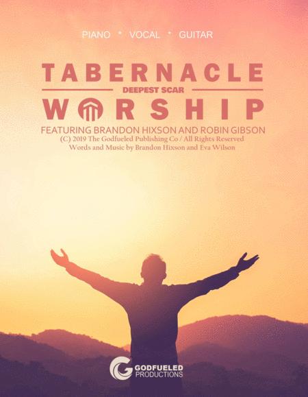 Deepest Scar Brandon Hixson With Tabernacle Worship Sheet Music
