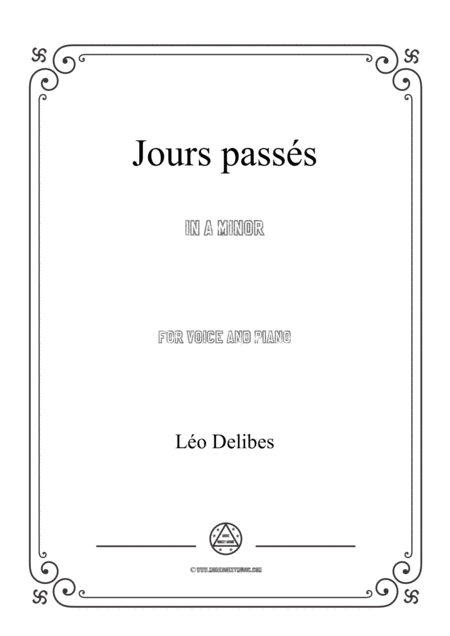 Delibes Jours Passs In A Minor For Voice And Piano Sheet Music