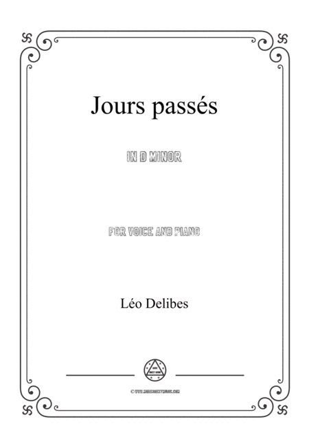 Delibes Jours Passs In D Minor For Voice And Piano Sheet Music