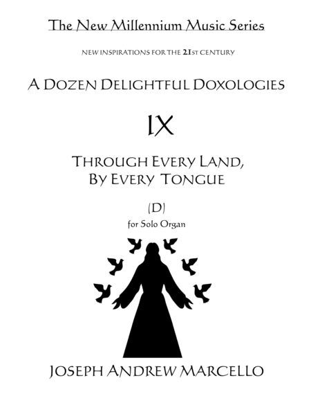 Free Sheet Music Delightful Doxology Ix Through Every Land In Every Tongue Organ D