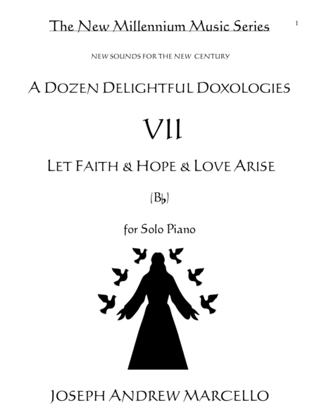 Free Sheet Music Delightful Doxology Vii Let Faith Hope Love Arise Piano Bb