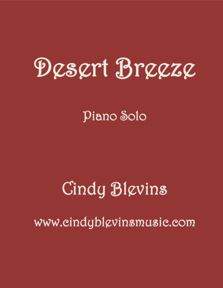 Desert Breeze An Original Piano Solo From My Piano Book Slightly Askew Sheet Music