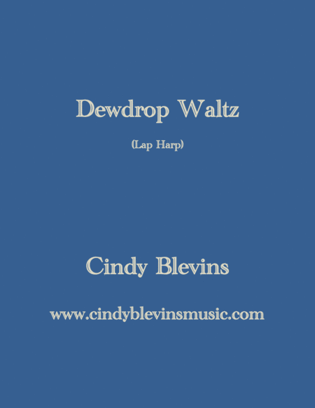 Dewdrop Waltz An Original Solo For Lap Harp From My Book Guardian Angel Sheet Music