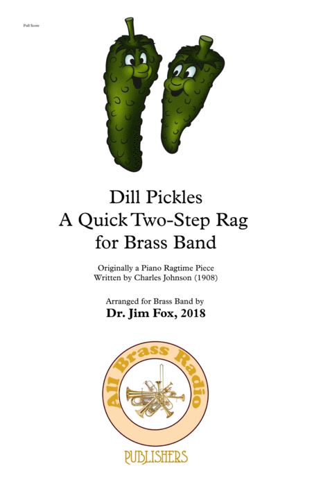 Dill Pickles For Brass Band Sheet Music