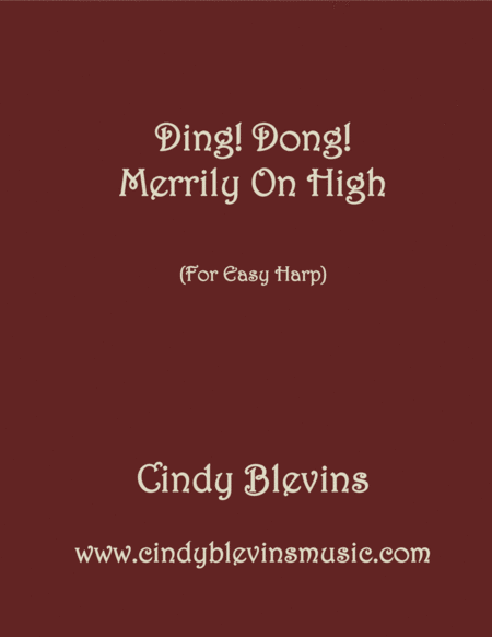 Ding Dong Merrily On High Arranged For Easy Harp Lap Harp Friendly From My Book Easy Favorites Vol 3 Seasonal Sheet Music