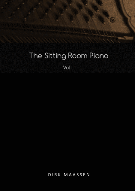 Dirk Maassen The Sitting Room Piano Vol 1 The Sheetbook Sheet Music