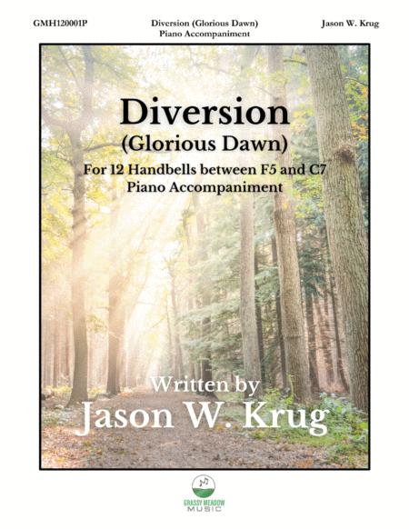 Diversion Glorious Dawn Piano Accompaniment To 12 Bell Version Sheet Music