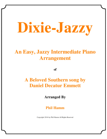 Dixie Jazzy Sheet Music