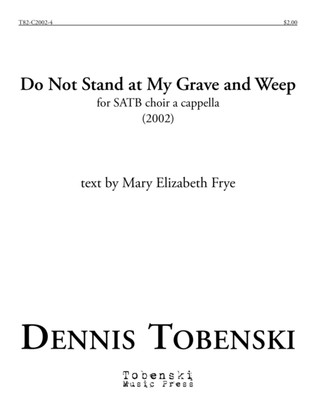 Do Not Stand At My Grave And Weep Sheet Music