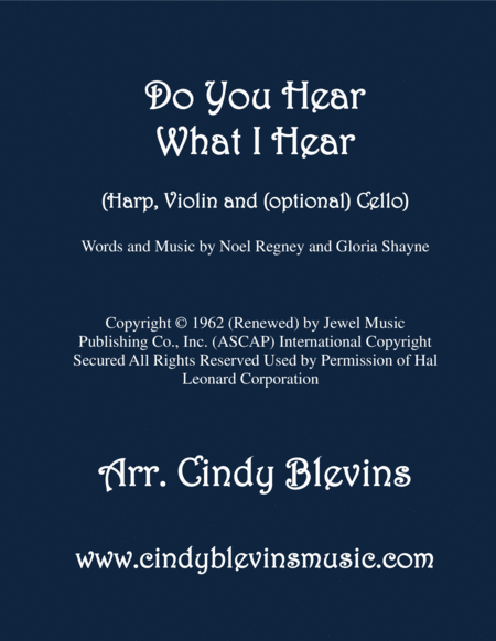 Free Sheet Music Do You Hear What I Hear Arranged For Harp Violin And Optional Cello