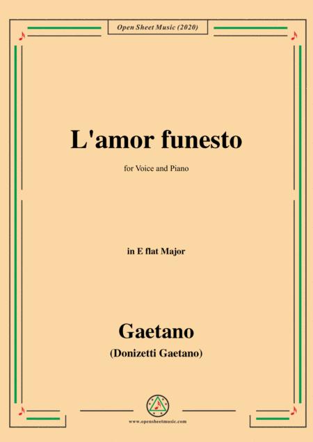 Donizetti L Amor Funesto In E Flat Major For Voice And Piano Sheet Music