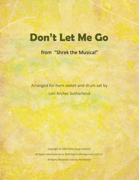 Free Sheet Music Dont Let Me Go For Horn Sextet