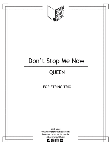 Dont Stop Me Now String Trio Sheet Music