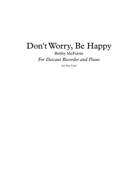 Dont Worry Be Happy For Solo Recorder And Piano Sheet Music