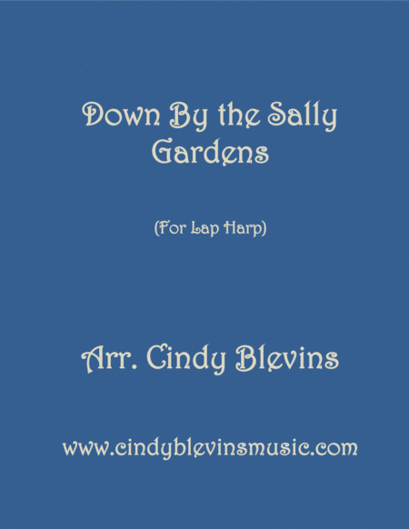 Down By The Sally Gardens Arranged For Lap Harp From My Book Feast Of Favorites Vol 1 Sheet Music