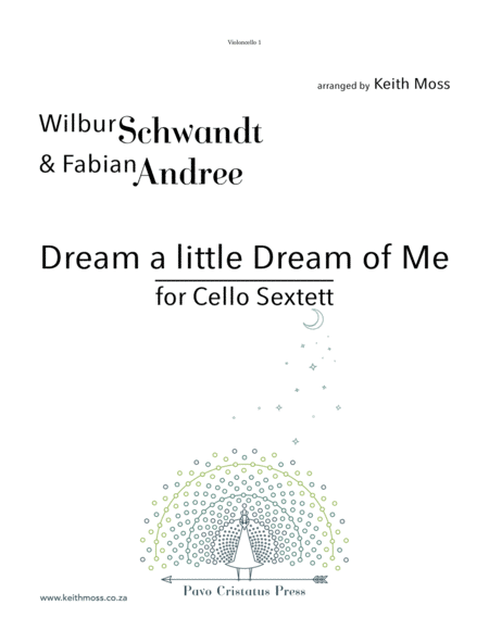 Free Sheet Music Dream A Little Dream Of Me For Violoncello Sextet