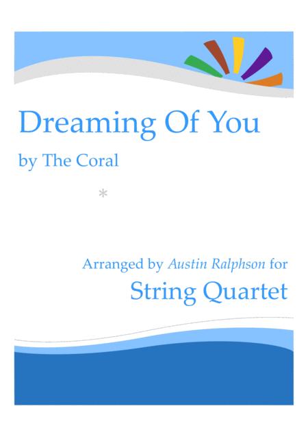 Dreaming Of You The Coral String Quartet Sheet Music