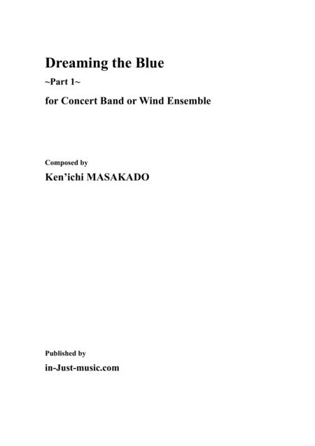 Free Sheet Music Dreaming The Blue Part 1 For Concert Band Or Wind Ensemble Set