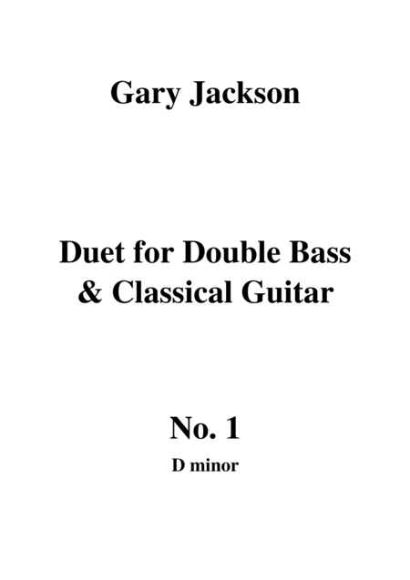 Duet For Double Bass And Classical Guitar No 1 In D Minor Sheet Music