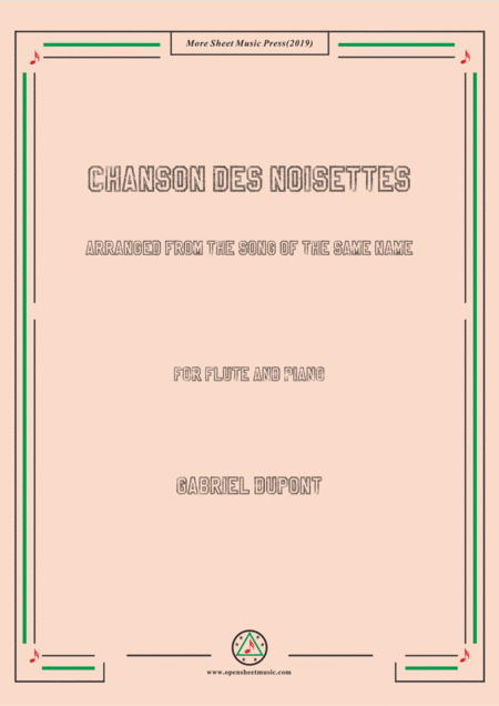 Dupont Chanson Des Noisettes For Flute And Piano Sheet Music