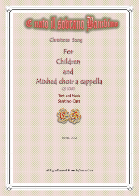 E Nato Il Sovrano Bambino Christmas For Children And Mixed Choir A Cappella Sheet Music