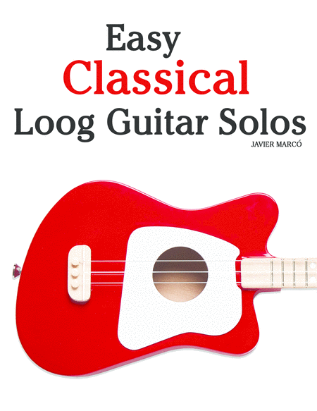 Free Sheet Music Easy Classical Loog Guitar Solos