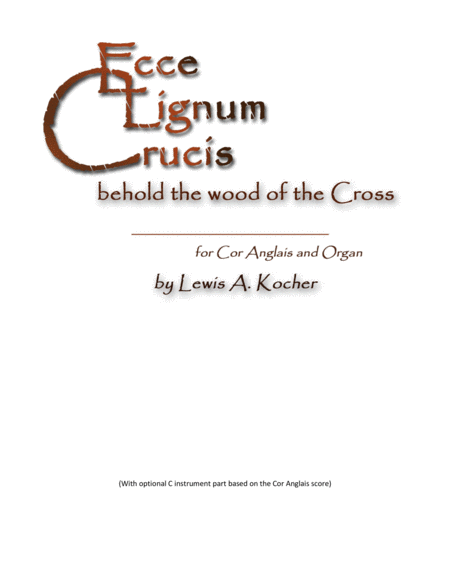 Ecce Lignum Crucis Behold The Wood Of The Cross Sheet Music