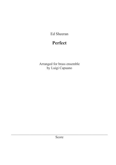 Ed Sheeran Perfect For Brass Choir Sheet Music