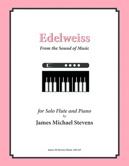 Free Sheet Music Edelweiss Flute Piano