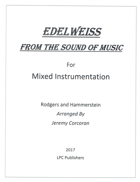 Edelweiss For Mixed Instrumentation Sheet Music