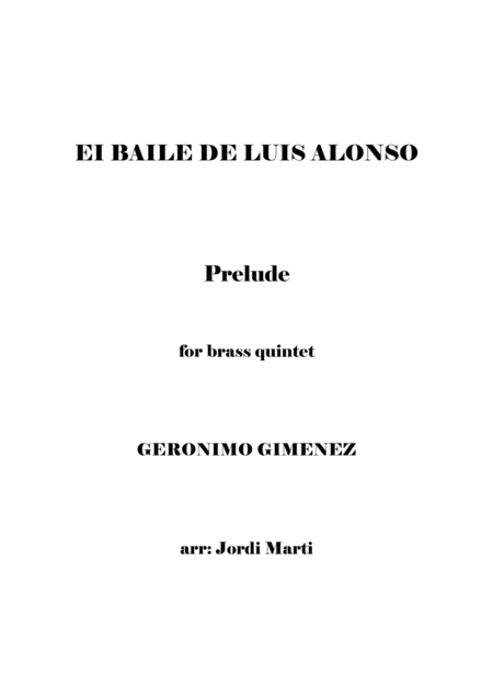 El Baile De Luis Alonso Sheet Music