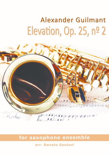 Elevation Op 25 N 2 For Saxophone Ensemble Sheet Music