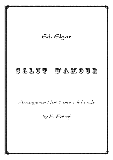 Free Sheet Music Elgar Salut D Amour 1 Piano 4 Hands Score And Parts