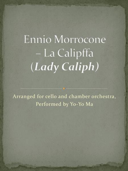 Free Sheet Music Ennio Morricone La Califfa Lady Caliph Dinner For Cello Solo And Chamber Orchestra