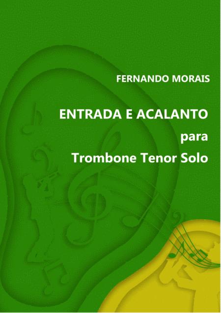 Entrada E Acalanto Para Trombone Tenor Solo Sheet Music