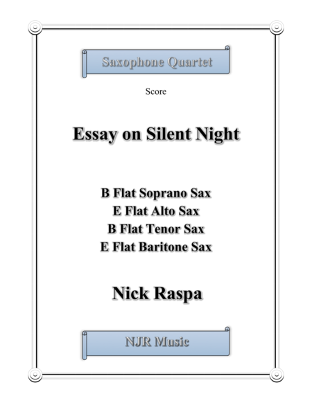 Essay On Silent Night Saxophone Quartet Sheet Music