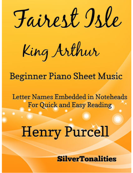 Free Sheet Music Fairest Isle King Arthur Beginner Piano Sheet Music