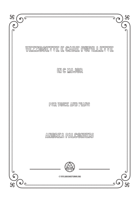 Falconieri Vezzosette E Care Pupillette In C Major For Voice And Piano Sheet Music