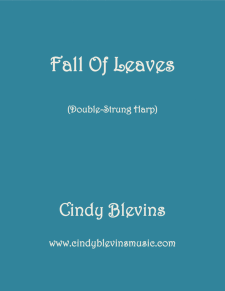 Fall Of Leaves An Original Solo For Double Strung Harp Sheet Music