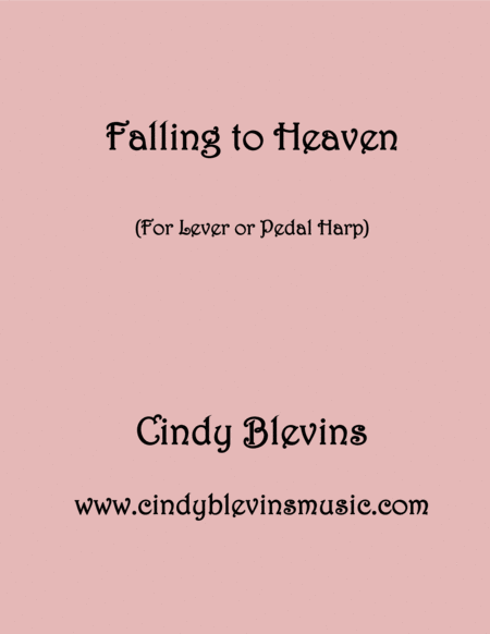 Falling To Heaven An Original Solo For Lever Or Pedal Harp Sheet Music