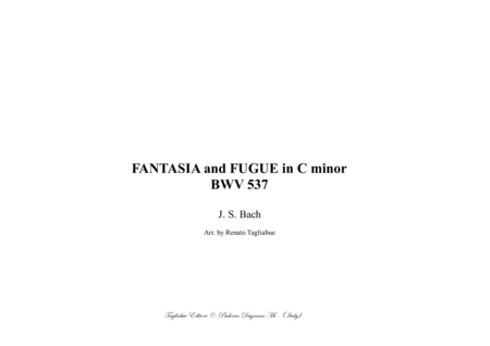 Fantasia And Fugue In C Minor Bwv 537 For Organ 3 Staff Sheet Music