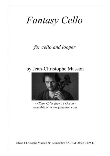 Fantasy Cello For Cello And Looper Sheet Music