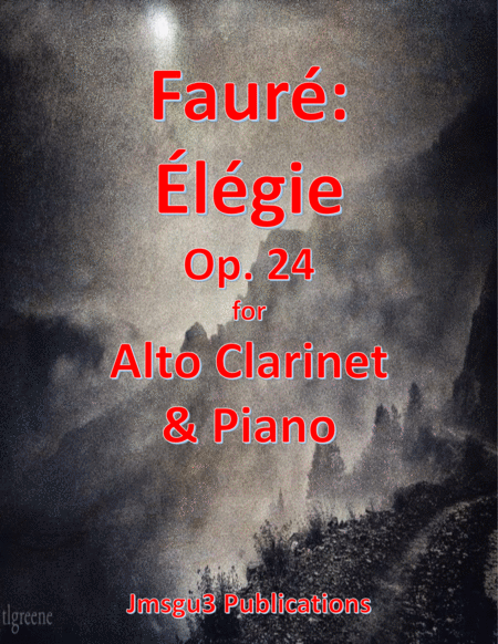 Faur Lgie Op 24 For Alto Clarinet Piano Sheet Music