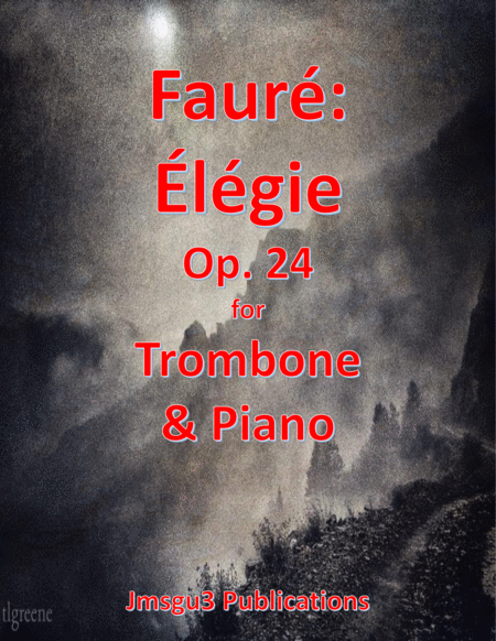 Free Sheet Music Faur Lgie Op 24 For Trombone Piano