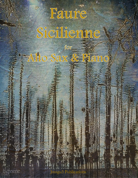 Faur Sicilienne For Alto Sax Piano Sheet Music