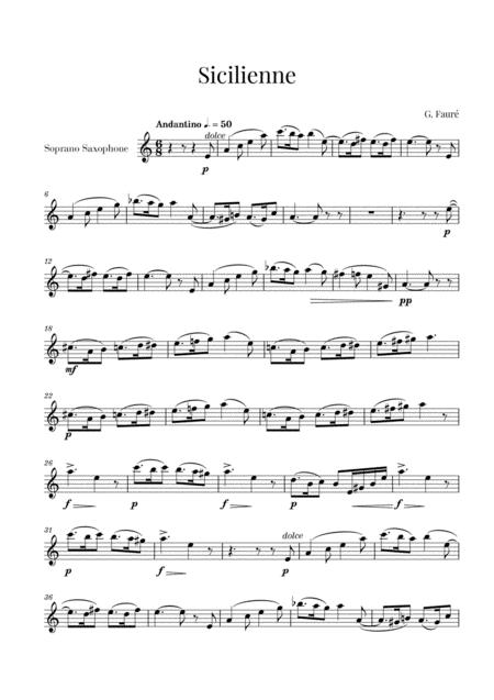 Free Sheet Music Faur Sicilienne For Soprano Saxophone