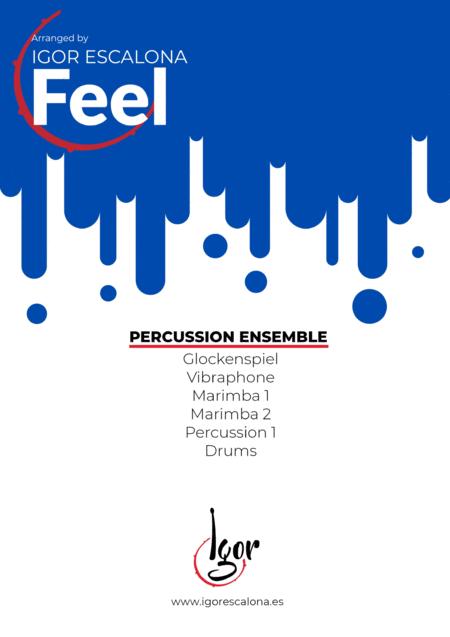 Free Sheet Music Feel Robbie Williams Percussion Ensemble