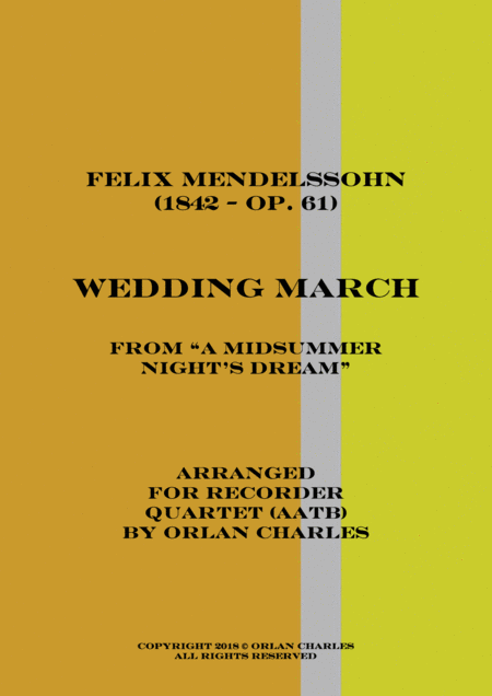 Free Sheet Music Felix Mendenssohn Wedding March From A Midsummer Nights Dream