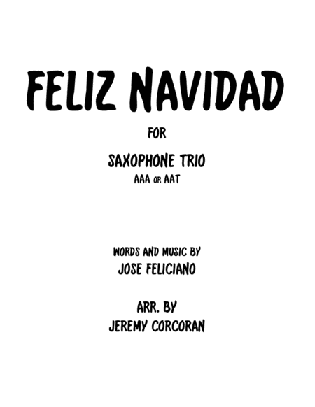 Free Sheet Music Feliz Navidad For Three Saxophones Aaa Or Aat