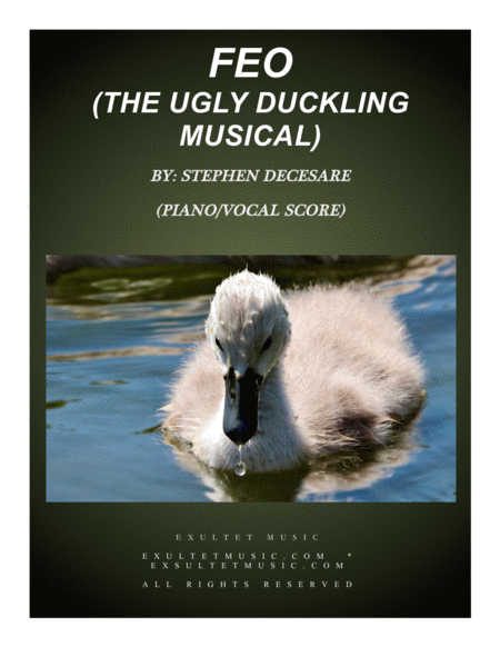 Feo The Ugly Duckling Musical Piano Vocal Score Sheet Music